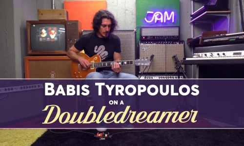 Babis Tyropoulos meets the JAM pedals Double Dreamer!